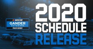 Gander Trucks 2020 schedule released